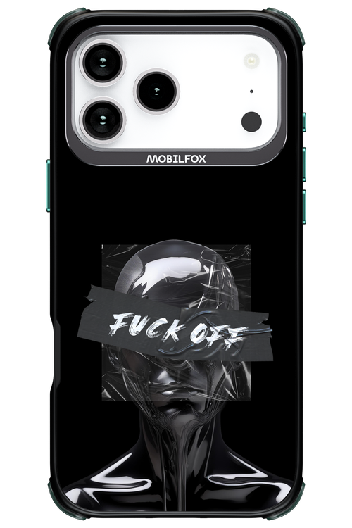 Fuck OFF 2.0 - Apple iPhone 17 Pro Max