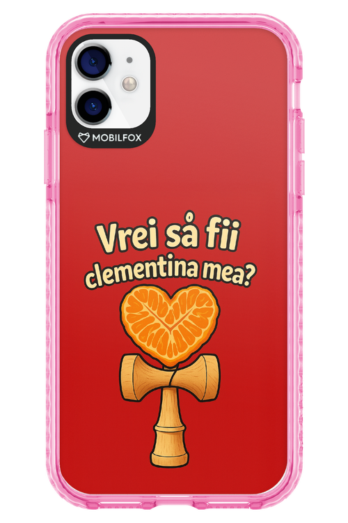 Vrei Sa Fil Clementina Mea 2.0 - Apple iPhone 11