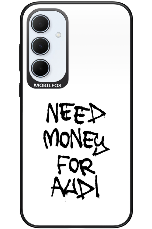 Need Money For Audi Black - Samsung Galaxy A35