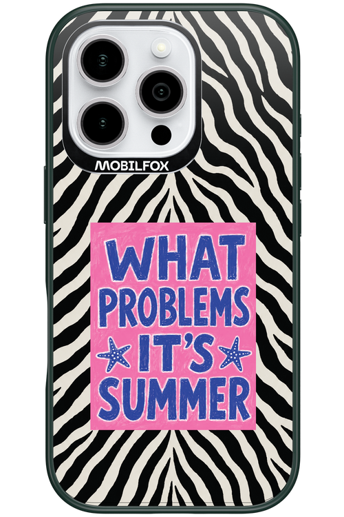 WHAT PROBLEM ITS SUMMER 2.0 - Apple iPhone 16 Pro