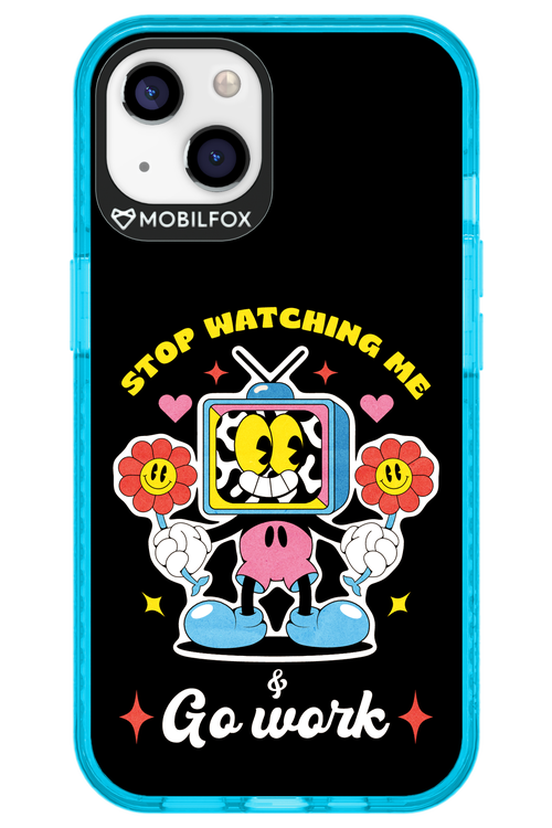 stop watching me 2.0 - Apple iPhone 13