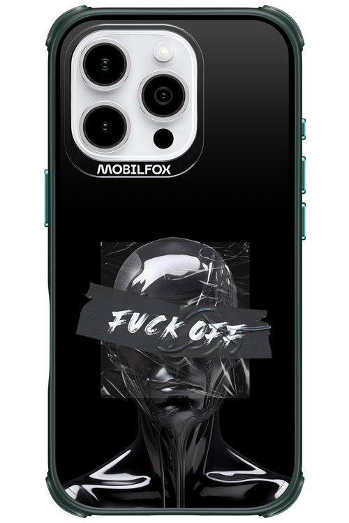 Fuck OFF 2.0 - Apple iPhone 16 Pro