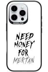 Need Money For Mertan - Apple iPhone 16 Pro