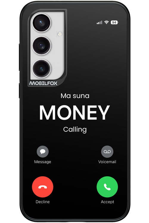 Ma Suna Money Calling - Samsung Galaxy S24+