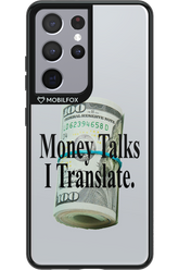 Money Talks II 2.0 - Samsung Galaxy S21 Ultra