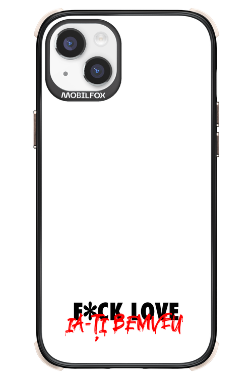 F*ck Love - Apple iPhone 14 Plus