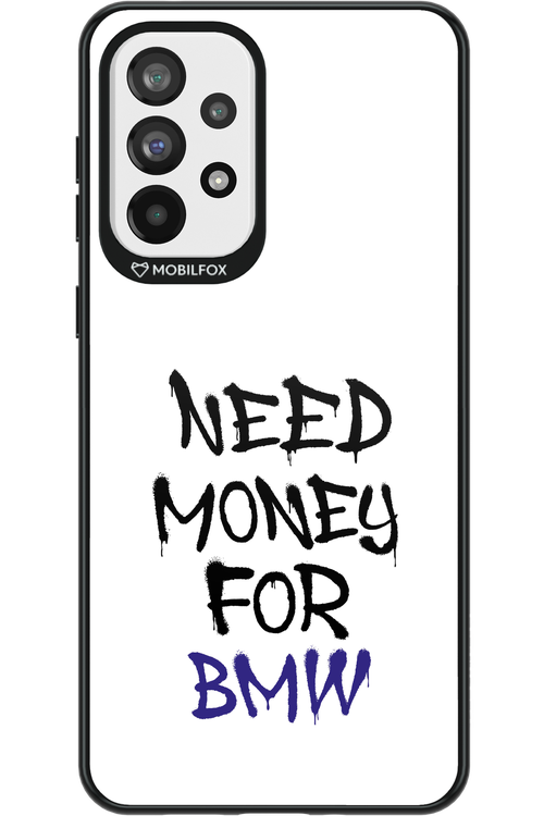 Need Money For BMW - Samsung Galaxy A73