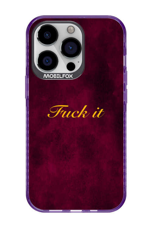 Fuck Itt - Apple iPhone 13 Pro