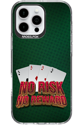 No Risk No Reward - Apple iPhone 16 Pro Max