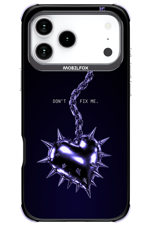 Don't fix me 2.0 - Apple iPhone 17 Pro Max