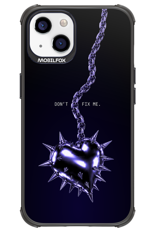 Don't fix me 2.0 - Apple iPhone 13