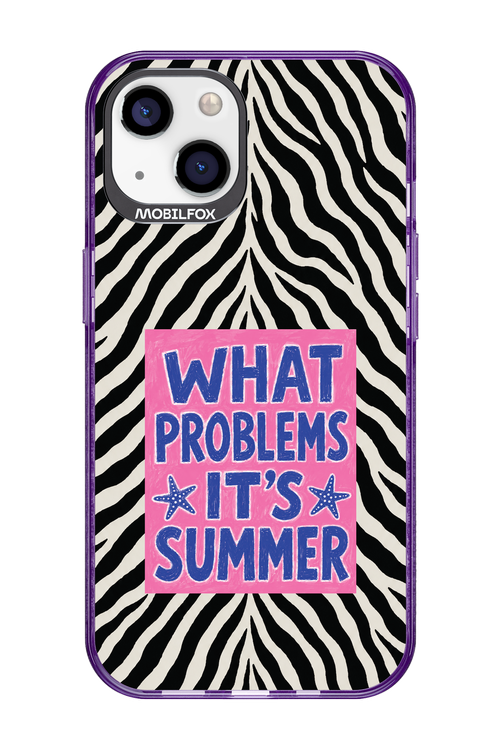 WHAT PROBLEM ITS SUMMER 2.0 - Apple iPhone 13