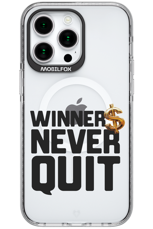 Winners Never Quit - Apple iPhone 15 Pro Max
