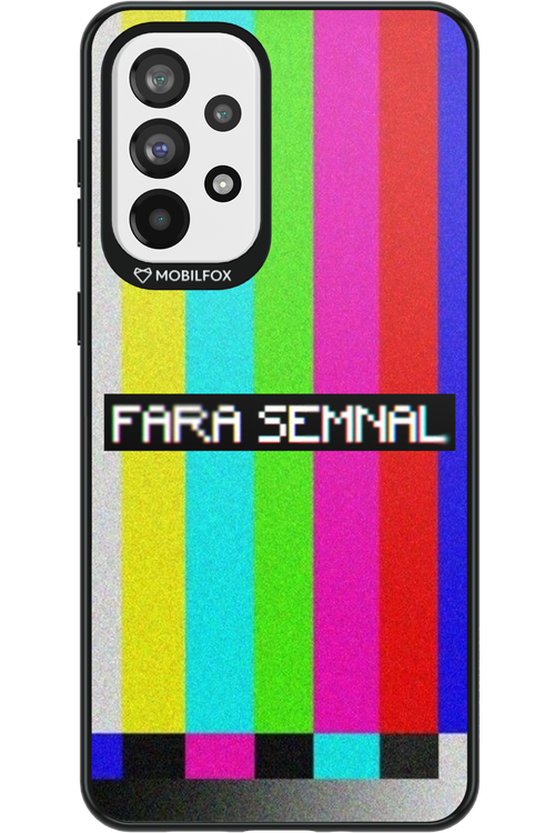 FĂRĂ SEMNAL 2.0 - Samsung Galaxy A73