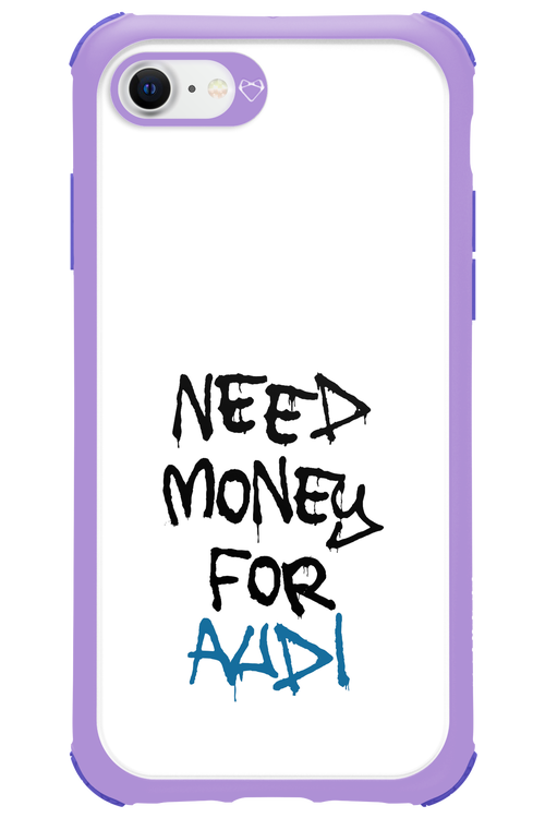 Need Money For Audi - Apple iPhone 7