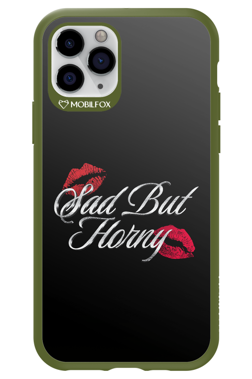 Sad But Horny 2.0 - Apple iPhone 11 Pro