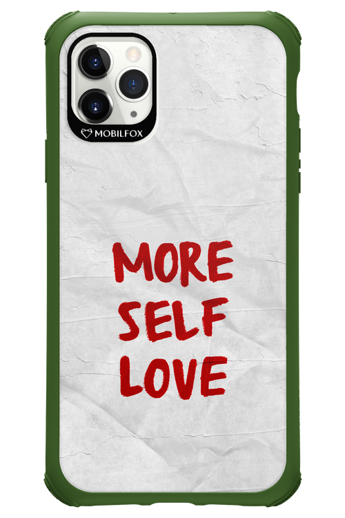 More Self Love 2.0 - Apple iPhone 11 Pro Max