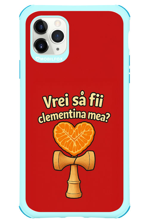 Vrei Sa Fil Clementina Mea 2.0 - Apple iPhone 11 Pro Max