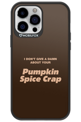 P-Spice Crap 2.0 - Apple iPhone 13 Pro Max