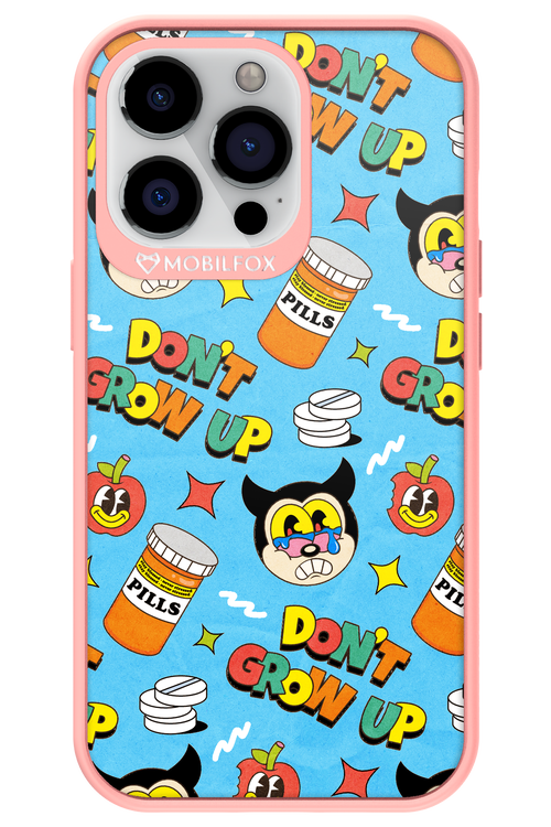 don_t grow up 2.0 - Apple iPhone 13 Pro