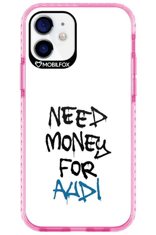 Need Money For Audi - Apple iPhone 12