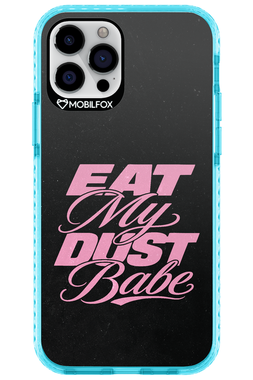 Eat My Dust 2.0 - Apple iPhone 12 Pro