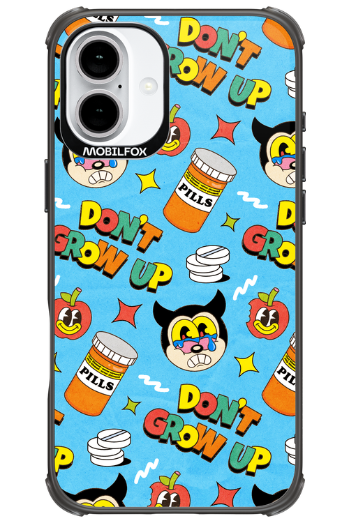 don_t grow up 2.0 - Apple iPhone 16 Plus