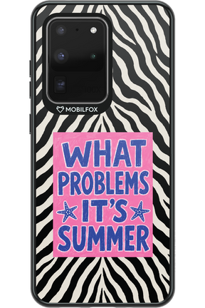 WHAT PROBLEM ITS SUMMER 2.0 - Samsung Galaxy S20 Ultra 5G