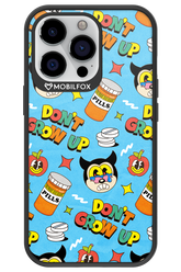 don_t grow up 2.0 - Apple iPhone 13 Pro