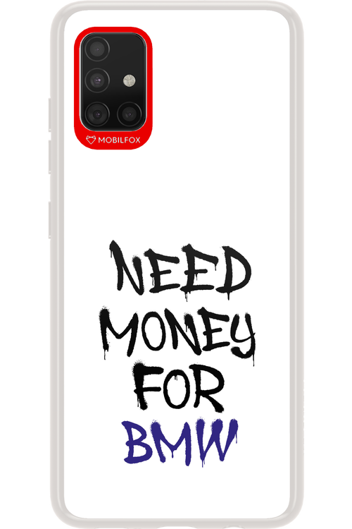 Need Money For BMW - Samsung Galaxy A51