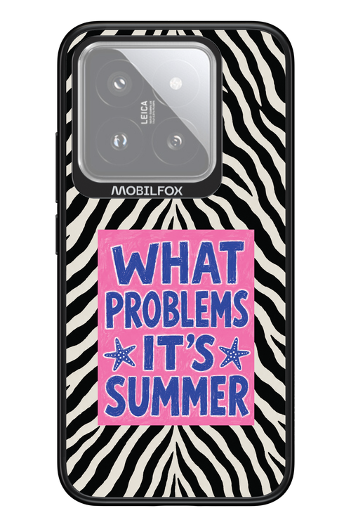 WHAT PROBLEM ITS SUMMER 2.0 - Xiaomi 14