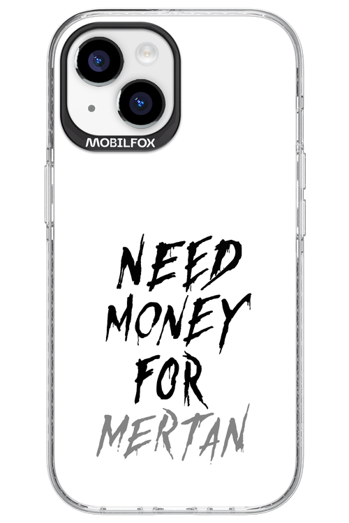 Need Money For Mertan - Apple iPhone 15