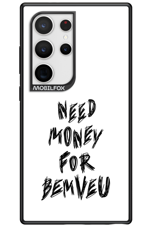 Need Money For Bemveu Black - Samsung Galaxy S24 Ultra