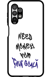 Need Money For Tava - Samsung Galaxy A13 4G
