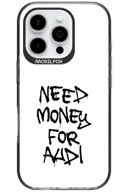 Need Money For Audi Black - Apple iPhone 16 Pro