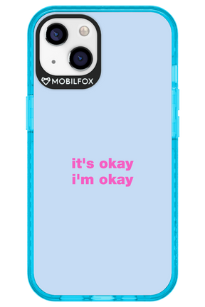 It_s Okay - Apple iPhone 13