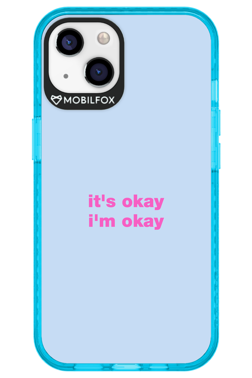 It_s Okay - Apple iPhone 13