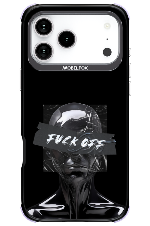 Fuck OFF 2.0 - Apple iPhone 17 Pro Max
