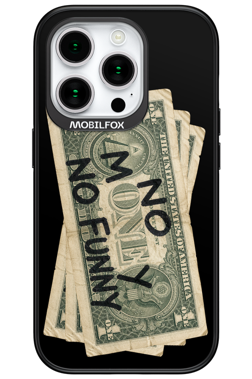 No Money No Funny 2.0 - Apple iPhone 15 Pro