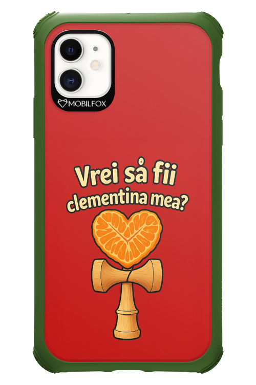 Vrei Sa Fil Clementina Mea 2.0 - Apple iPhone 11
