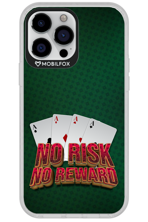 No Risk No Reward - Apple iPhone 13 Pro Max