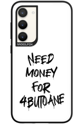 Need Money For Butoane Black - Samsung Galaxy S23 Plus