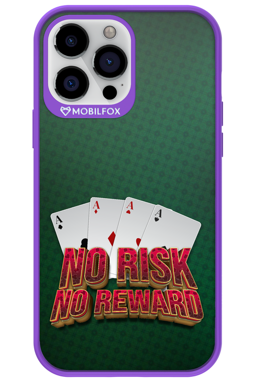 No Risk No Reward - Apple iPhone 13 Pro Max