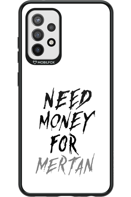 Need Money For Mertan - Samsung Galaxy A72