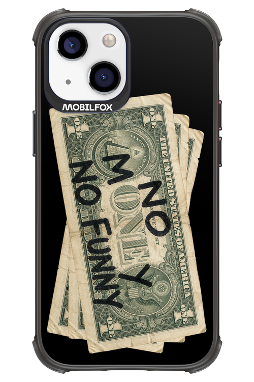 No Money No Funny 2.0 - Apple iPhone 13 Mini