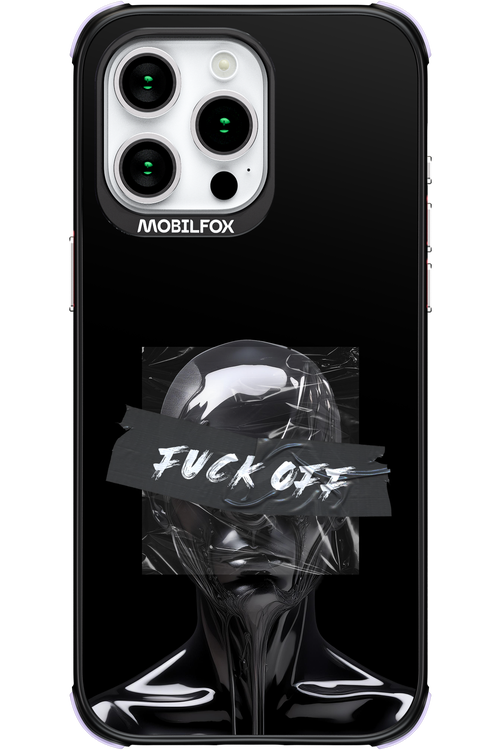 Fuck OFF - Apple iPhone 15 Pro Max