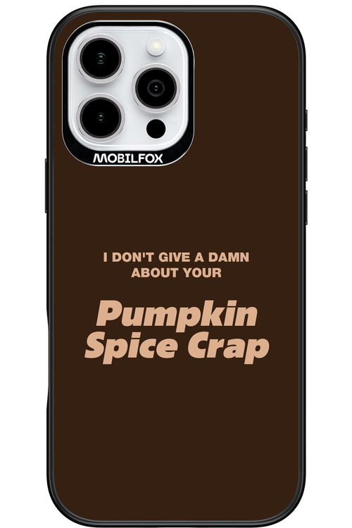 P-Spice Crap - Apple iPhone 16 Pro Max