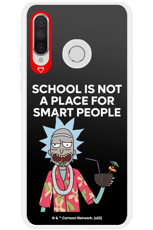 School is not for smart people - Huawei P30 Lite