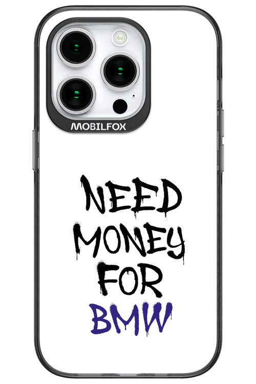 Need Money For BMW - Apple iPhone 15 Pro