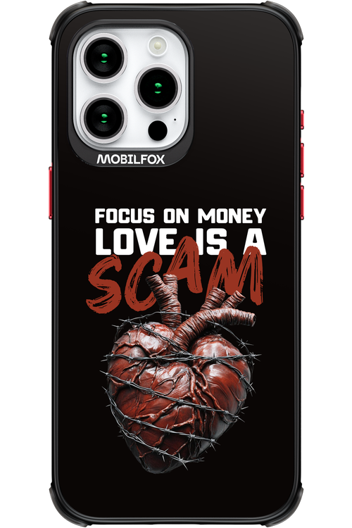 Focus on money, love is a scam - Apple iPhone 15 Pro Max